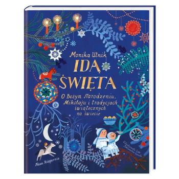 Idą święta! O Bożym Narodzeniu